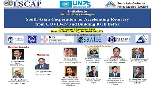 Virtual Policy Dialogue: South Asian Cooperation for Accelerating Recovery from COVID-19